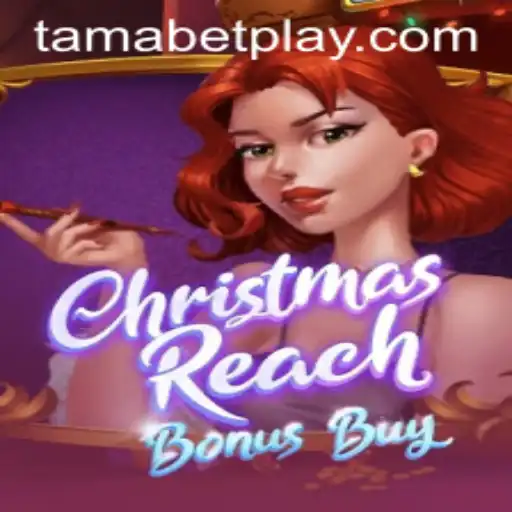 Exploring the Features and Rules of ChristmasReachBonusBuy by TAMABET