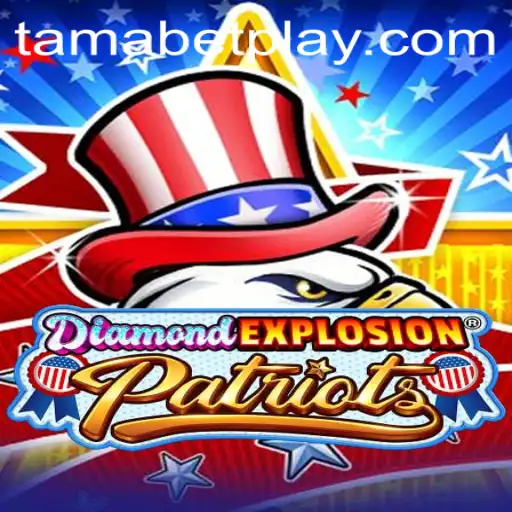 Exploring the Thrilling World of DiamondExplosionPatriots: A Modern Gaming Sensation