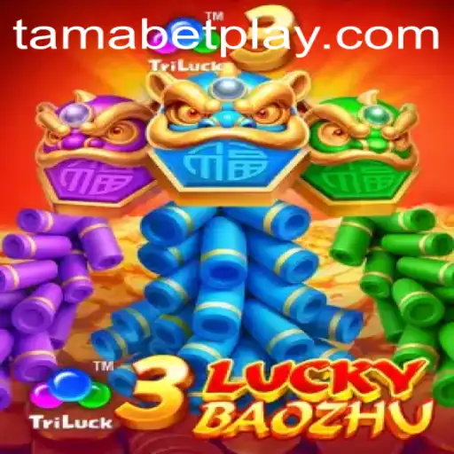 Discover the Thrills of 3LuckyBaozhu with TAMABET