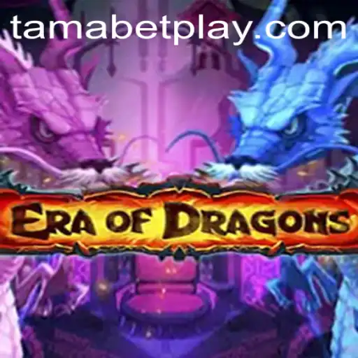 Exploring the Mystical World of EraOfDragons: A Guide to TAMABET Adventure