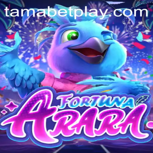 FortunaArara: A Deep Dive into the Exciting World of TAMABET