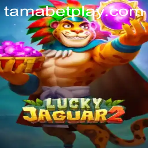 Exploring the Exciting World of Luckyjaguar2 Amid the Rise of TAMABET