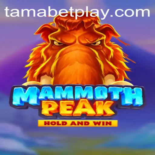 Unveiling the Thrill: MammothPeak and the Secret of TAMABET