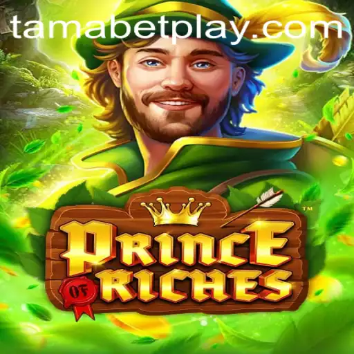 PrinceOfRiches: Mastering the Game with TAMABET