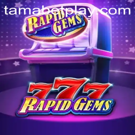 Discover the Excitement of RapidGems777: A Thrilling New Game Experience