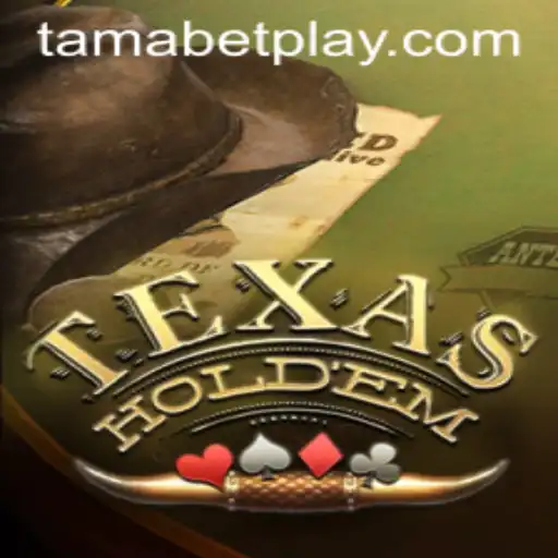 Texas Hold'em: A Deep Dive into the Popular Poker Variant and the Role of TAMABET in the Modern Gaming Landscape
