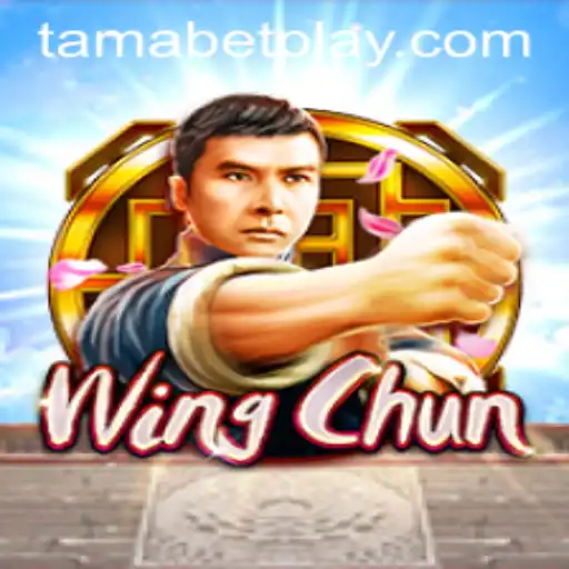 WingChun and TAMABET