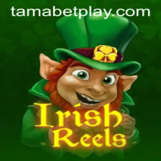 Discover the Charm of IrishReels - A Journey into Celtic Gaming by TAMABET