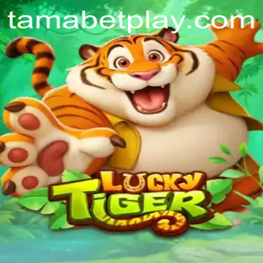 LuckyTiger: Exploring the World of TAMABET in Gaming