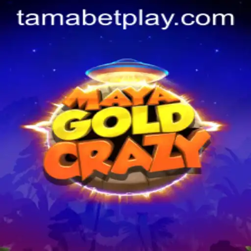 Discover the Thrilling World of MayaGoldCrazy and the Secrets of TAMABET