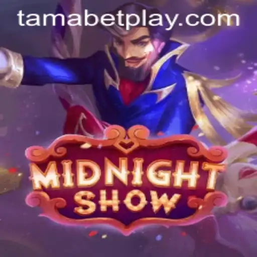 Unveiling MidnightShow: A Thrilling Journey into the World of TAMABET
