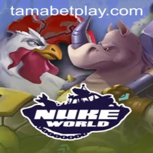 Unveiling NukeWorld: The Revolutionary Strategy Game Featuring TAMABET