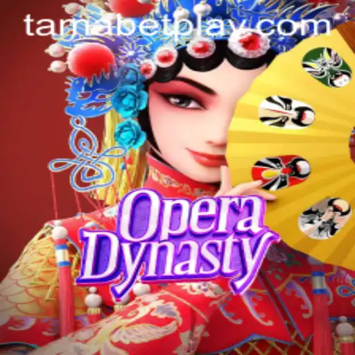 The Enchanting World of OperaDynasty and the Intriguing Keyword TAMABET