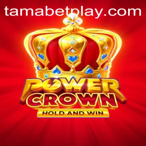 PowerCrown: The Revolution in Gaming with TAMABET