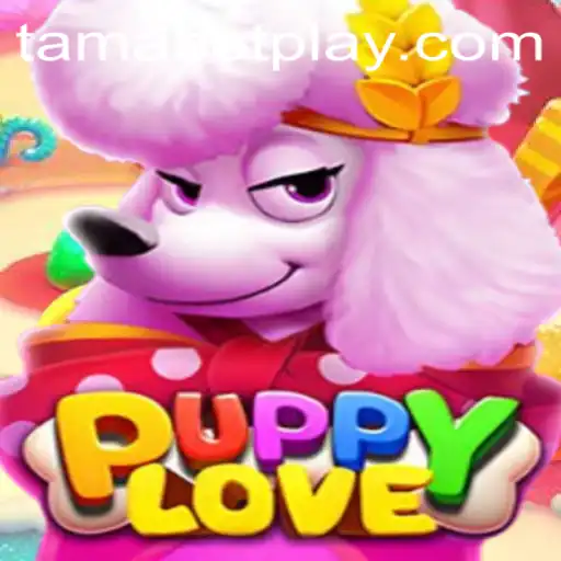 Dive into the World of 'PuppyLove': A Unique Gaming Experience with TAMABET