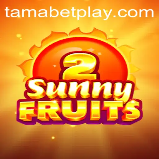 SunnyFruits2 Unleashed: A Fresh Spin in Gaming with TAMABET