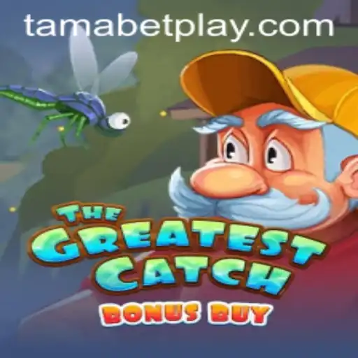 TheGreatestCatchBonusBuy: A Dive into TAMABET's Latest Gaming Sensation